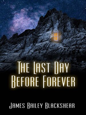 cover image of The Last Day Before Forever